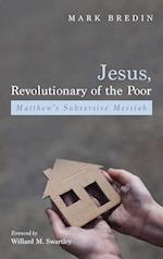 Jesus, Revolutionary of the Poor