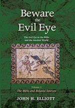 Beware the Evil Eye Volume 3