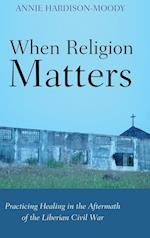 When Religion Matters