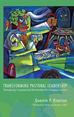 Transforming Pastoral Leadership