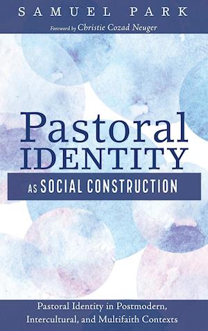 Pastoral Identity as Social Construction