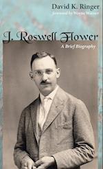 J. Roswell Flower