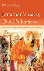 Jonathan's Loves, David's Laments