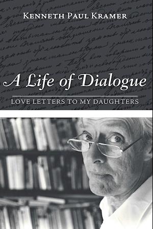 A Life of Dialogue