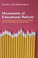 Movements of Educational Reform