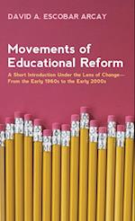 Movements of Educational Reform