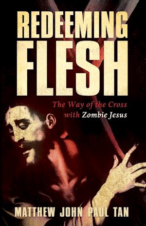 Redeeming Flesh