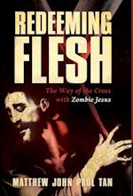 Redeeming Flesh