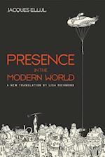 Presence in the Modern World