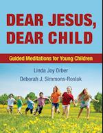 Dear Jesus, Dear Child