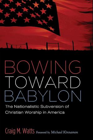 Bowing Toward Babylon