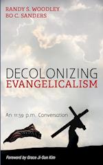 Decolonizing Evangelicalism 