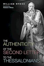 The Authenticity of the Second Letter to the Thessalonians