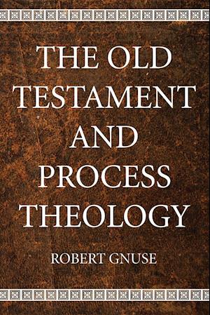 The Old Testament and Process Theology