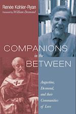 Companions in the Between 