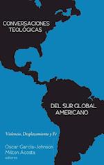 Conversaciones Teologicas del Sur Global Americano