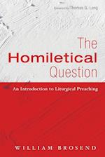 The Homiletical Question