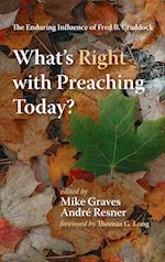 What's Right with Preaching Today? 