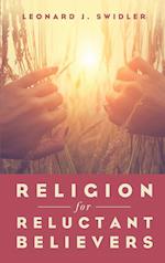 Religion for Reluctant Believers