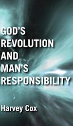 God's Revolution and Man's Responsibility