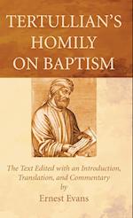 Tertullian's Homily on Baptism