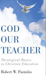 God Our Teacher