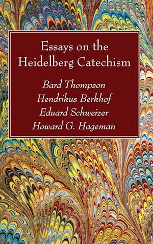 Essays on the Heidelberg Catechism