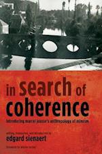 In Search of Coherence