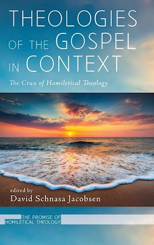 Theologies of the Gospel in Context