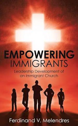 Empowering Immigrants