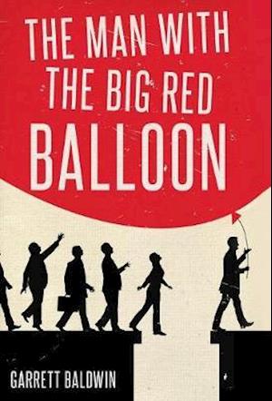 The Man with the Big Red Balloon