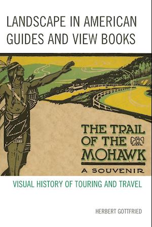 Landscape in American Guides and View Books