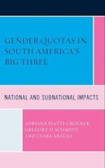 Gender Quotas in South America's Big Three