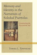 Memory and Identity in the Narratives of Soledad Puertolas