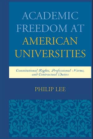 Academic Freedom at American Universities