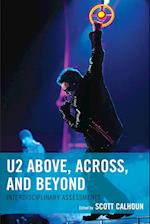 U2 Above, Across, and Beyond