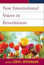 New International Voices in Ecocriticism