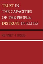 Trust in the Capacities of the People, Distrust in Elites