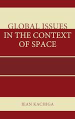 Global Issues in the Context of Space