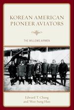 Korean American Pioneer Aviators
