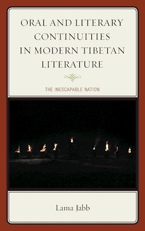 Oral and Literary Continuities in Modern Tibetan Literature