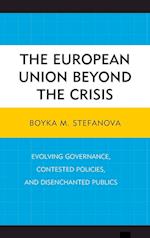 The European Union Beyond the Crisis