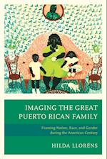 Imaging the Great Puerto Rican Family