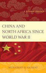 China and North Africa Since World War II