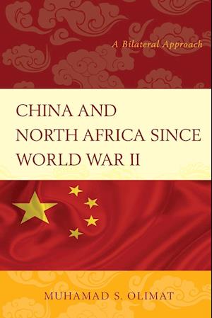 China and North Africa Since World War II