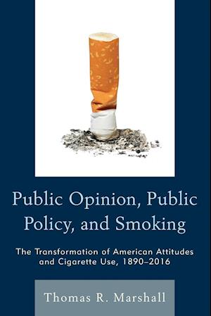 Public Opinion, Public Policy, and Smoking