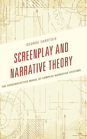 Screenplay and Narrative Theory