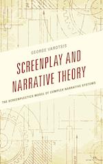 Screenplay and Narrative Theory