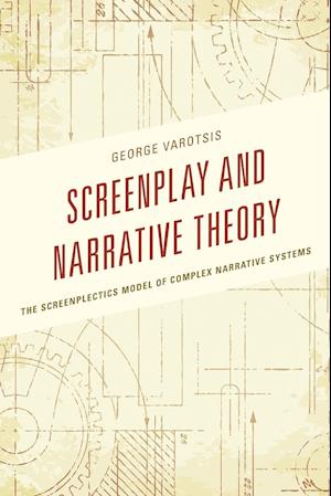 Screenplay and Narrative Theory