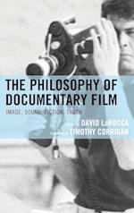 The Philosophy of Documentary Film